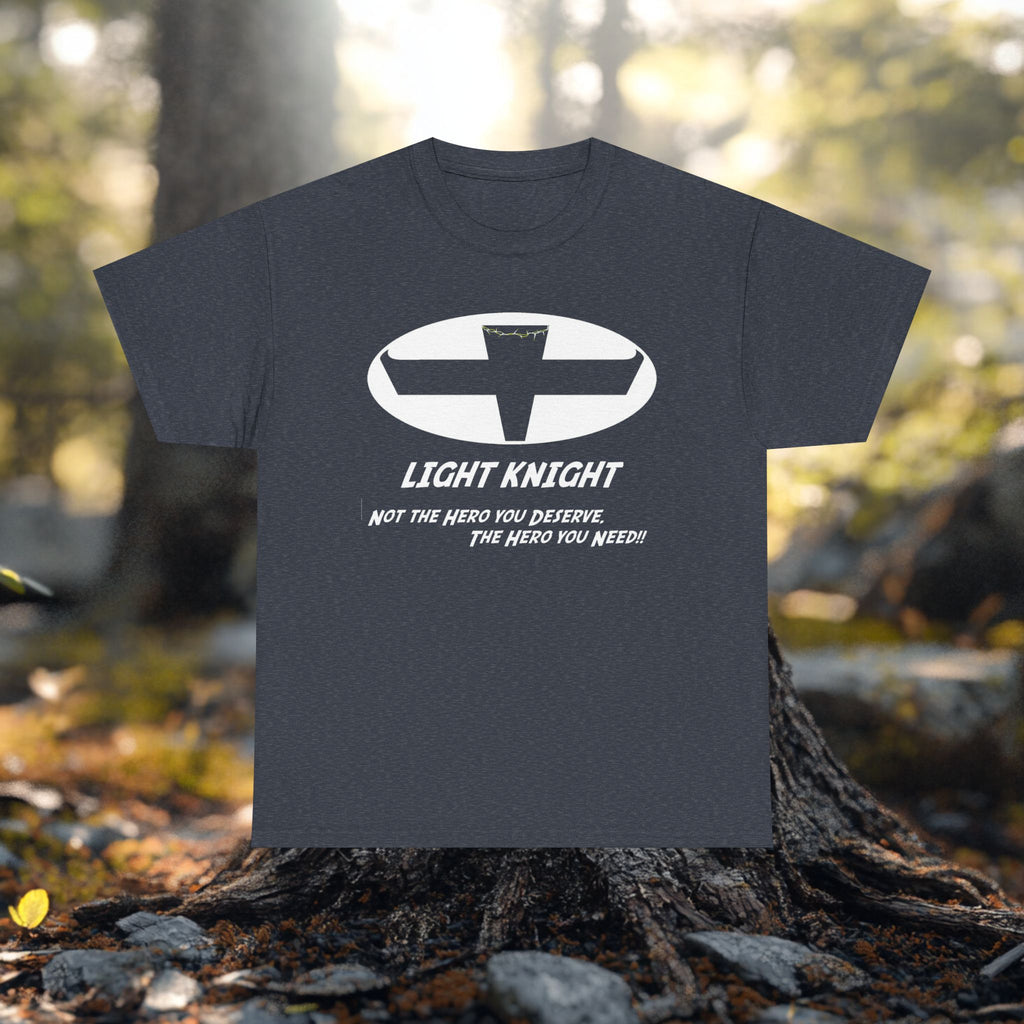 Light Knight T-Shirt – Not the Hero You Deserve, but The Hero You Need